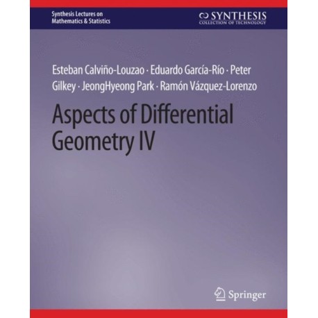 Aspects of Differential Geometry IV
