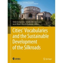 Cities’ Vocabularies and the Sustainable Development of the Silkroads