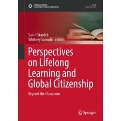 Perspectives on Lifelong Learning and Global Citizenship: Beyond the Classroom