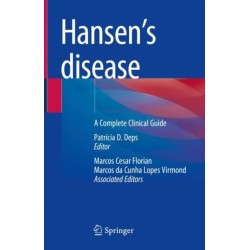 Hansen’s Disease: A Complete Clinical Guide