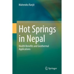 Hot Springs in Nepal: Health Benefits and Geothermal Applications