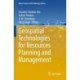 Geospatial Technologies for Resources Planning and Management