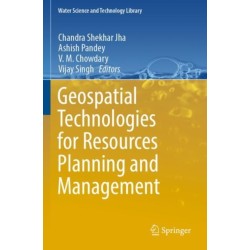 Geospatial Technologies for Resources Planning and Management