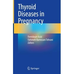 Thyroid Diseases in Pregnancy