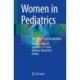 Women in Pediatrics: The Past, Present and Future