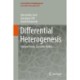 Differential Heterogenesis: Mutant Forms, Sensitive Bodies