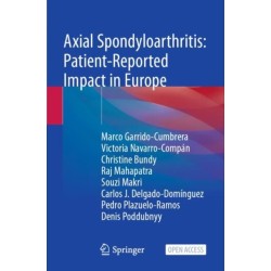 Axial Spondyloarthritis: Patient-Reported Impact in Europe