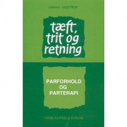 Tæft, trit og retning: Parforhold og parterapi