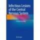 Infectious Lesions of the Central Nervous System