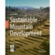 Sustainable Mountain Development: Getting the facts right