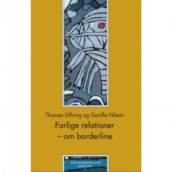 Farlige relationer: - om borderline