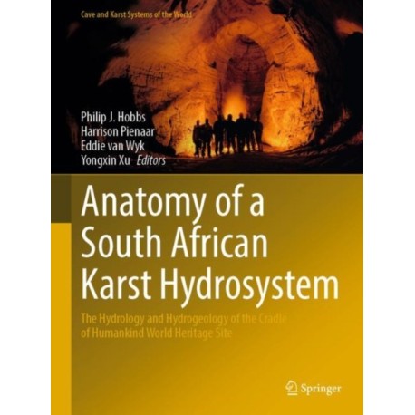 Anatomy of a South African Karst Hydrosystem: The Hydrology and Hydrogeology of the Cradle of Humankind World Heritage Site