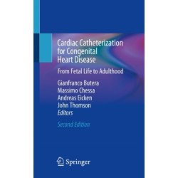 Cardiac Catheterization for Congenital Heart Disease: From Fetal Life to Adulthood