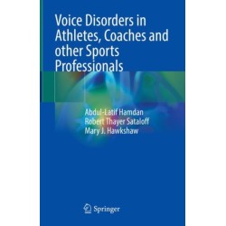 Voice Disorders in Athletes, Coaches and other Sports Professionals