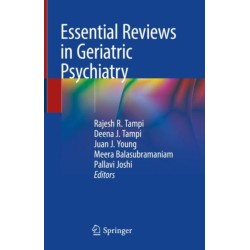 Essential Reviews in Geriatric Psychiatry
