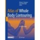 Atlas of Whole Body Contouring: A Practical Guide