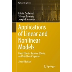 Applications of Linear and Nonlinear Models: Fixed Effects, Random Effects, and Total Least Squares