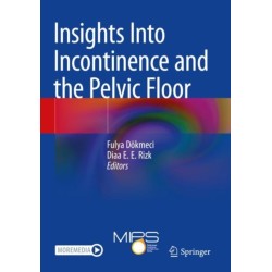Insights Into Incontinence and the Pelvic Floor