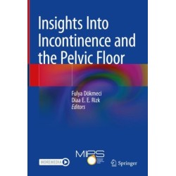 Insights Into Incontinence and the Pelvic Floor