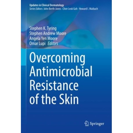 Overcoming Antimicrobial Resistance of the Skin