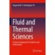 Fluid and Thermal Sciences: A Practical Approach for Students and Professionals