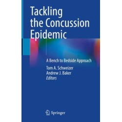 Tackling the Concussion Epidemic: A Bench to Bedside Approach