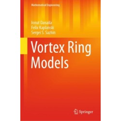 Vortex Ring Models