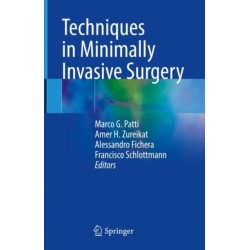 Techniques in Minimally Invasive Surgery