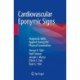 Cardiovascular Eponymic Signs: Diagnostic Skills Applied During the Physical Examination