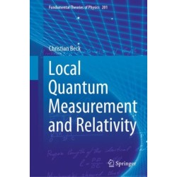 Local Quantum Measurement and Relativity