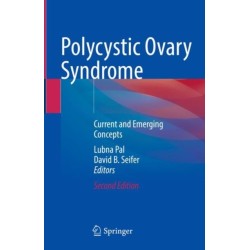 Polycystic Ovary Syndrome: Current and Emerging Concepts