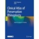 Clinical Atlas of Preservation Rhinoplasty: Steps for Surgeons in Training