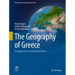The Geography of Greece: Managing Crises and Building Resilience