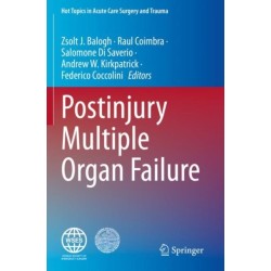 Postinjury Multiple Organ Failure
