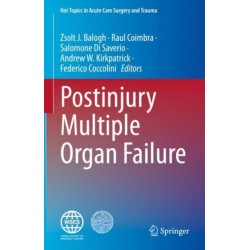 Postinjury Multiple Organ Failure
