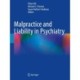 Malpractice and Liability in Psychiatry