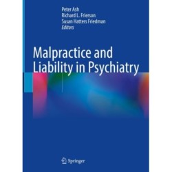 Malpractice and Liability in Psychiatry