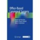 Office-Based Laryngeal Surgery