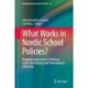 What Works in Nordic School Policies?: Mapping Approaches to Evidence, Social Technologies and Transnational Influences
