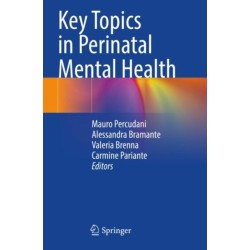 Key Topics in Perinatal Mental Health