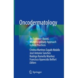 Oncodermatology: An Evidence-Based, Multidisciplinary Approach to Best Practices