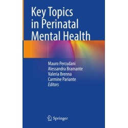 Key Topics in Perinatal Mental Health