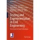 Testing and Experimentation in Civil Engineering: From Current to Smart Technologies