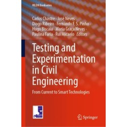 Testing and Experimentation in Civil Engineering: From Current to Smart Technologies