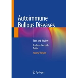 Autoimmune Bullous Diseases: Text and Review
