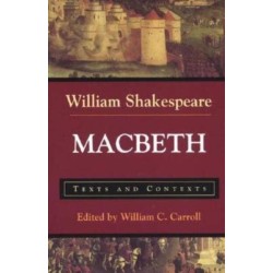 Macbeth: Texts and Contexts