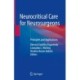 Neurocritical Care for Neurosurgeons: Principles and Applications