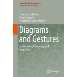 Diagrams and Gestures: Mathematics, Philosophy, and Linguistics