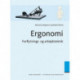Ergonomi: Forflytnings- og arbejdsteknik