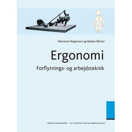 Ergonomi: Forflytnings- og arbejdsteknik